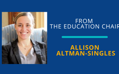 News From The Education Chair, Volume 38 Number 1